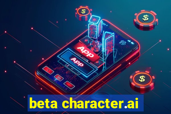 beta character.ai